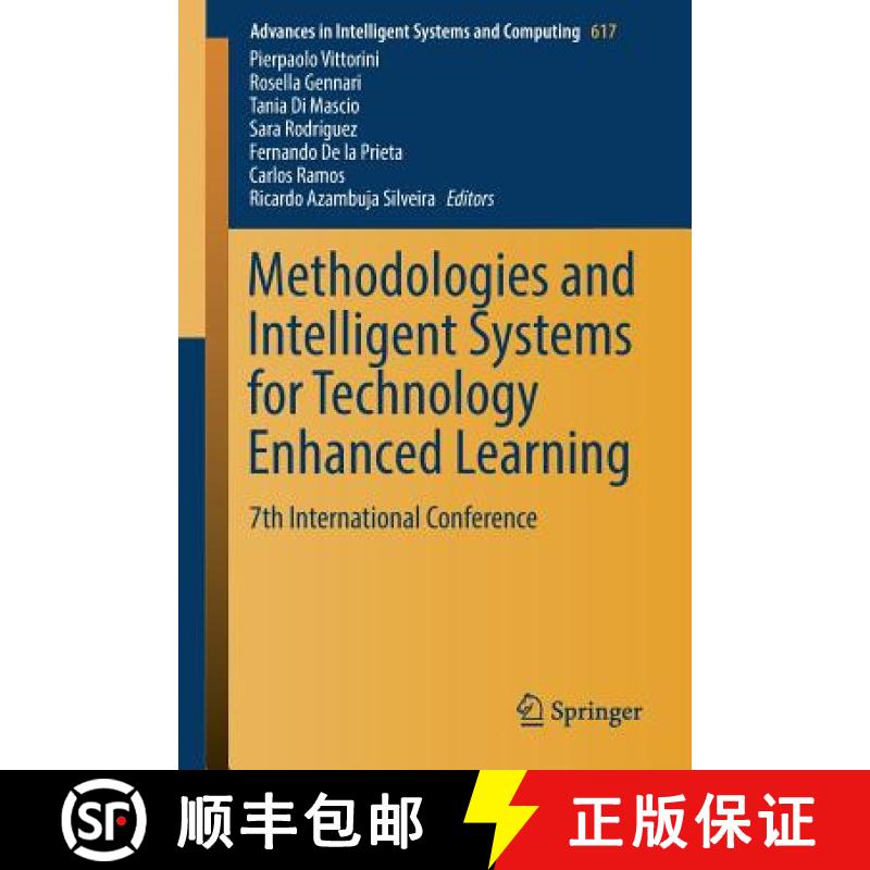 【3-4周达】Methodologies and Intelligent Systems for Technology Enhanced Learning : 7th International... [9783319608181]