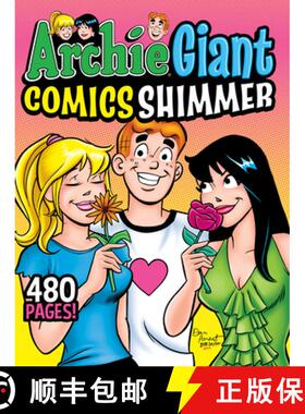 【3-4周达】Archie Giant Comics Shimmer [9781645768678]