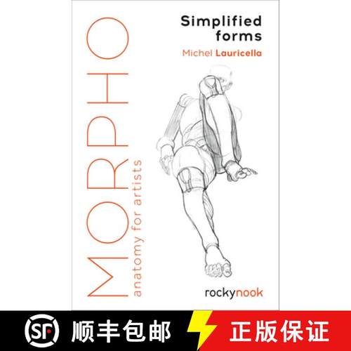 【3-4周达】Morpho: Simplified Forms: Anatomy for Artists [9781681984483]
