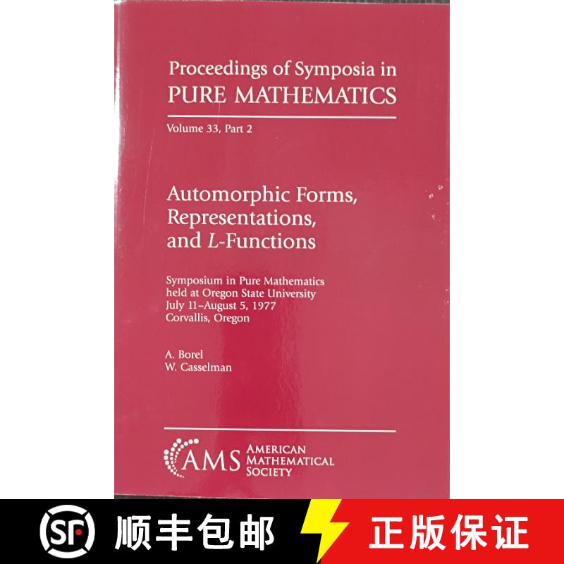 【3-4周达】Automorphic Forms, Reprensentations, and L-Functions. (Part 2) [9780821814376]