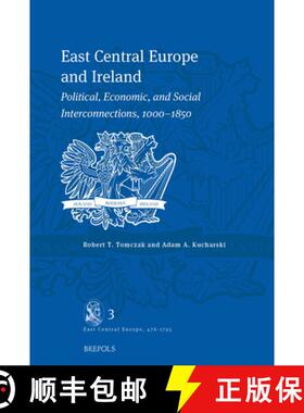 【3-4周达】East Central Europe and Ireland : Political, Economic, and Social Interconnections, 1000-1850 [9782503604329]