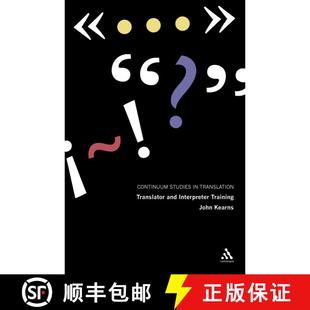 【3-4周达】Translator and Interpreter Training: Issues, Methods and Debates [9780826498052]