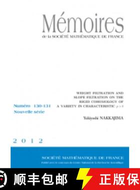 预订 Weight ﬁltration and slope ﬁltration on the rigid cohomology of a variety in characteristic $p... [9782856293768]