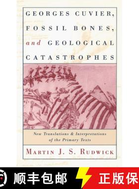【3-4周达】Georges Cuvier, Fossil Bones, and Geological Catastrophes: New Translations and Interpreta... [9780226731070]