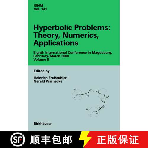 【3-4周达】Hyperbolic Problems: Theory, Numerics, Applications : Eighth International Conference in M... [9783034895385]