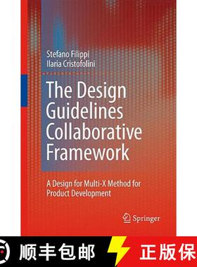【3-4周达】The Design Guidelines Collaborative Framework : A Design for Multi-X Method for Product De... [9781848827714]