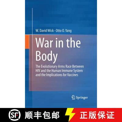 【3-4周达】War in the Body : The Evolutionary Arms Race Between HIV and the Human Immune System and t... [9781489992550]