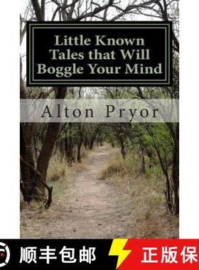 预订 Little Known Tales that Will Boggle Your Mind [9780692348987]