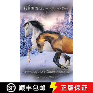 Adventure the Wilderness Brigade Whinnies 9781927100325 预订 Horse Winter