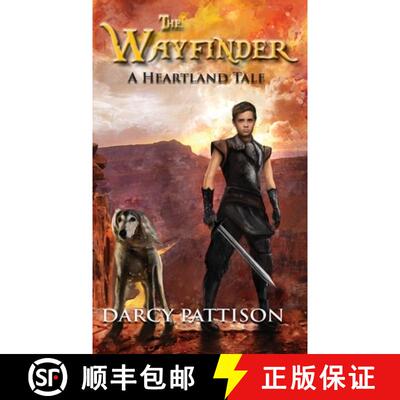 【3-4周达】精装 The Wayfinder: A Heartland Tale [9781629441351]