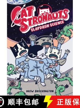 Catstronauts: Slapdash Science [9780316451260]