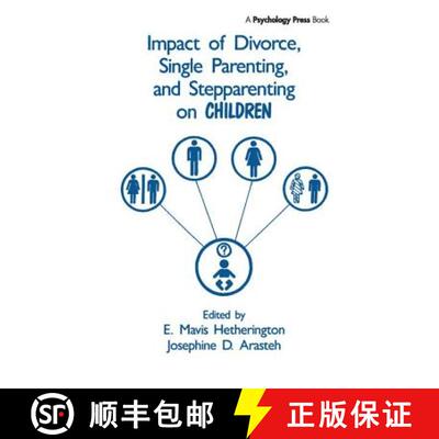 【3-4周达】Impact of Divorce, Single Parenting and Stepparenting on Children: A Case Study of Visual ... [9781138417380]