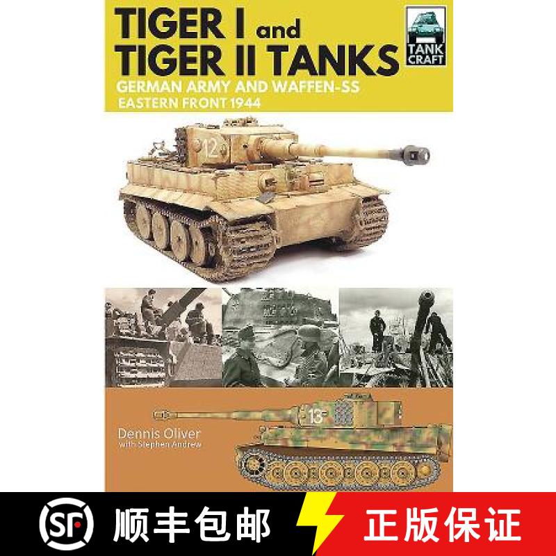 【3-4周达】Tank Craft 1: Tiger I and Tiger II Tanks: German Army and Waffen-SS Eastern Front 1944: Ea... [9781473885349]