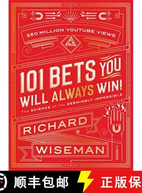 101 Bets You Will Always Win: The Science of the Seemingly Impossible [9781509824007]