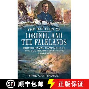 Coronel and The Southern Campaigns the Hemisphe... British Battles Naval 4周达 9781781553473 Falklands