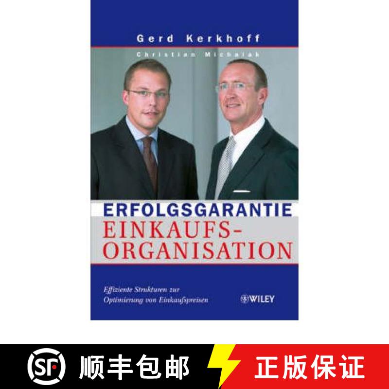 【3-4周达】Erfolgsgarantie Einkaufsorganisation - Effiziente Strukturen zur Optimierung von Einkaufsp... [9783527502714]