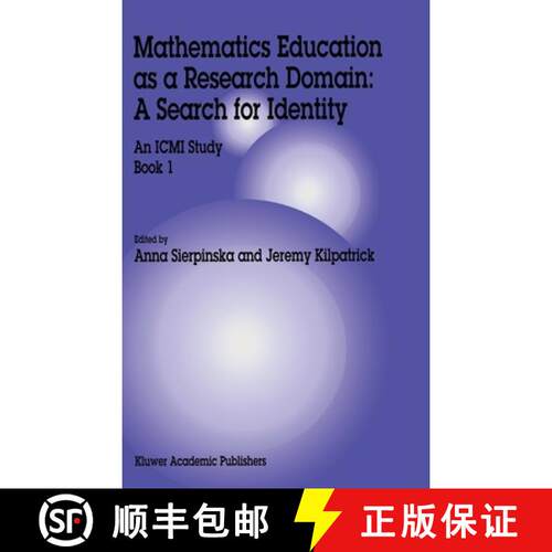【3-4周达】精装 Mathematics Education as a Research Domain: A Search for Identity : An ICMI Study Book 1 [9780792349457]