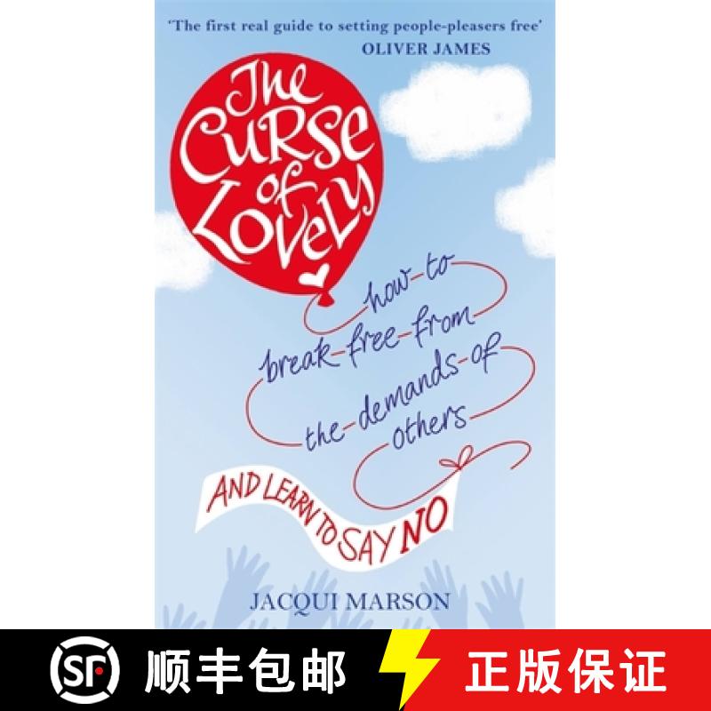【2-3周达】The Curse of Lovely : How to break free from the demands of others and learn how to say no [9780749957230]
