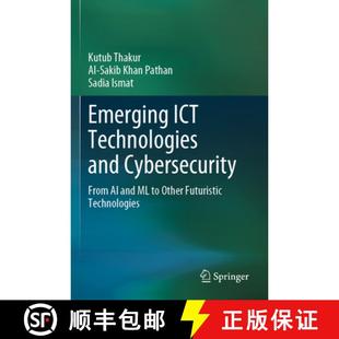 ICT Cybersecurity Emerging Other 9783031277672 Technologies 4周达 From and Futuristic