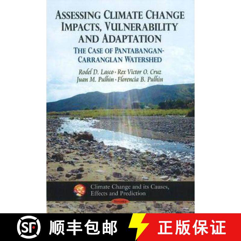 【3-4周达】Assessing Climate Change Impacts, Vulnerability and Adaptation: The Case of Pantabangan-Ca... [9781611221329]