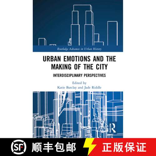 【3-4周达】精装 Urban Emotions and the Making of the City: Interdisciplinary Perspectives [9780367754600]