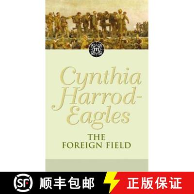 【3-4周达】Foreign Field: The Morland Dynasty, Book 31 [9780751537703]