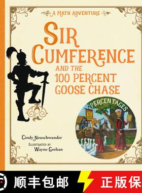 【3-4周达】Sir Cumference and the 100 PerCent Goose Chase [9781623543211]
