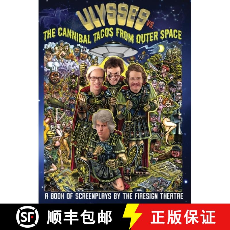 【2-3周达】Ulyssess vs. The Cannibal Tacos from Outer Space! A Book of Screenplays by The Firesign Th... [9798887716152]
