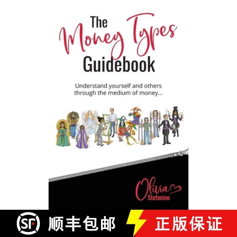 【3-4周达】The 'Money Types' Guidebook: Understand yourself and others through the medium of money [9781916230309]
