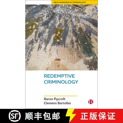 【2-3周达】Redemptive Criminology [9781529203578]