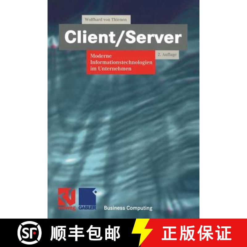 【3-4周达】Client/Server : Moderne Informationstechnologien im Unternehmen [9783528155025]