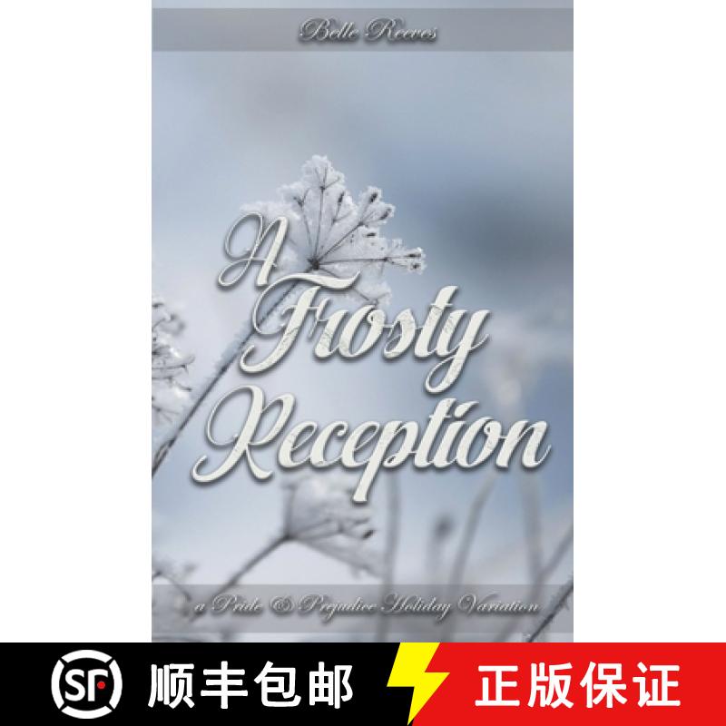 【3-4周达】A Frosty Reception: A Pride and Prejudice Holiday Variation [9798215939710]