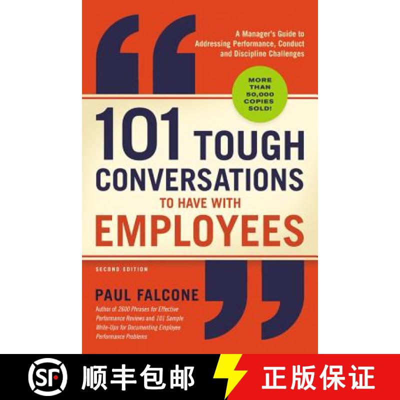 【2-3周达】101 Tough Conversations to Have with Employees: A Manager's Guide to Addressing Performanc... [9781400212019]
