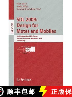 【3-4周达】SDL 2009: Design for Motes and Mobiles : 14th International SDL Forum Bochum, Germany, Sep... [9783642045530]