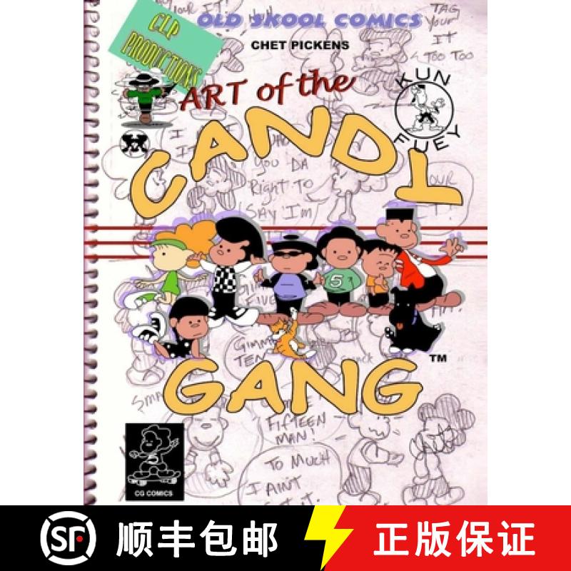 【4周达】Art of the Candy Gang: Chet Pickens Comics [9781735496238]