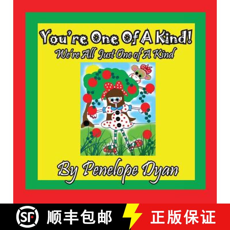 【3-4周达】You're One Of A Kind!  We're All  Just One of A Kind [9781614772521]