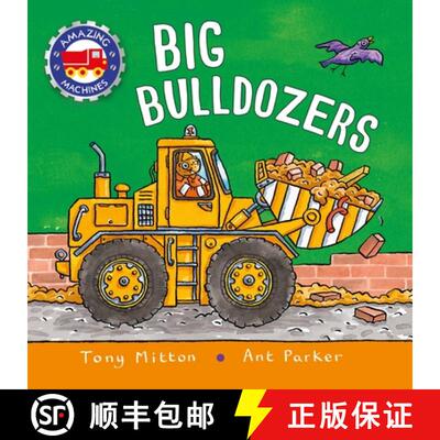 【3-4周达】Amazing Machines: Big Bulldozers [9780753476529]