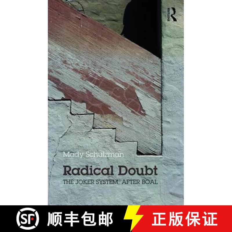 【3-4周达】Radical Doubt : The Joker System, after Boal [9781138210035]