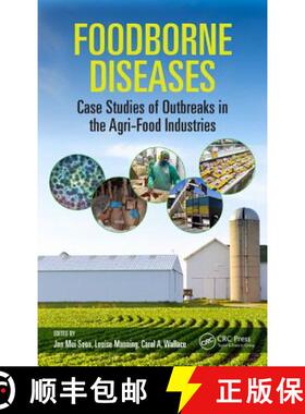【3-4周达】Foodborne Diseases : Case Studies of Outbreaks in the Agri-Food Industries [9781482208276]