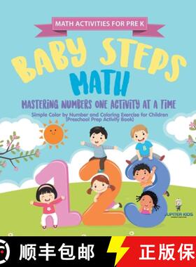 【3-4周达】Math Activities for PreK. Baby Steps Math. Mastering Numbers One Activity at a Time. Simpl... [9798869418975]