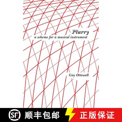 【3-4周达】Plurry: a scheme for a musical instrument [9780934546775]