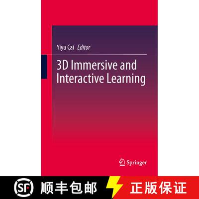 【3-4周达】精装 3D Immersive and Interactive Learning [9789814021890]