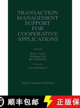 【3-4周达】Transaction Management Support for Cooperative Applications [9780792381006]