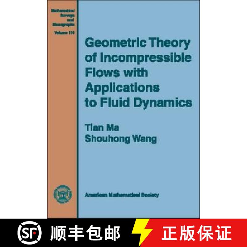 【3-4周达】Geometric Theory of Incompressible Flows with Applications to Fluid Dynamics [9780821836934]