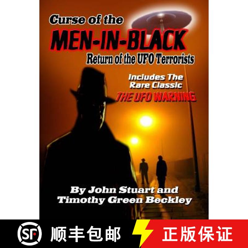 【3-4周达】Curse Of The Men In Black: Return of the UFO Terrorists: Includes The Rare Classic THE UFO... [9781606110867]