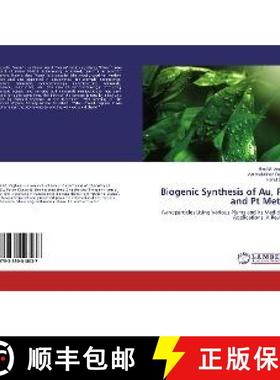 预订 Biogenic Synthesis of Au, Pd and Pt Metal [9783330018037]