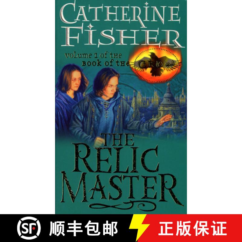 【2-3周达】The Relic Master: Book Of The Crow 1 [9780099263937]