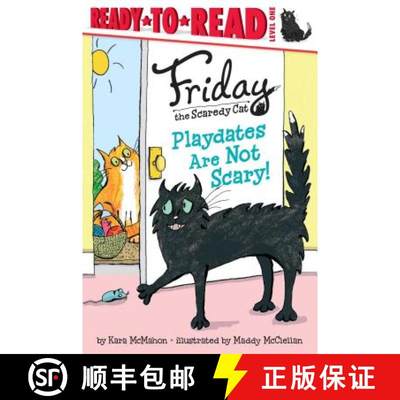 【4周达】Playdates Are Not Scary!: Ready-To-Read Level 1[9781481435918]