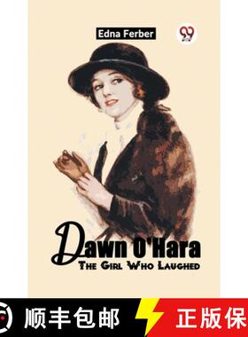 【3-4周达】Dawn O'Hara The Girl Who Laughed [9789361151378]