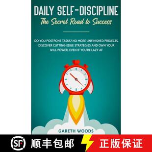 【3-4周达】Daily Self-Discipline: The Secret Road to Success: Do You Postpone Tasks? No More Unfinish... [9781648661136]